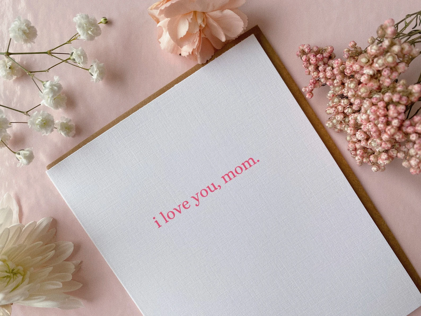 I love you, mom Card